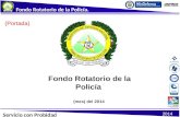 Fondo Rotatorio de la Policía. 2014 Servicio con Probidad (Portada)