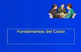 Fundamentos del Costo AGENDA Concepto de costo Clasificación de costos (I) Clasificación de costos (II) Flujos de costos.
