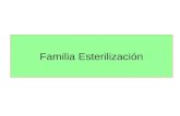 Familia Esterilización. Fundamento Esterilización por Oxido de Etileno Sterivac 5xl El OE es el agente esterilizante de baja temperatura más utilizado.
