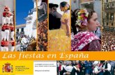 Las fiestas en España  ¿Qué te sugiere la palabra “fiesta”?  ¿Qué fiestas españolas conoces?  ¿Qué origen tienen? ¿Histórico, religioso, relacionado.