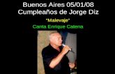 Buenos Aires 05/01/08 Cumpleaños de Jorge Diz “Malevaje” Canta Enrique Catena.