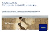 Telefónica Internacional S.A. Planificación Estratégica 1 Telefónica Chile Proyectos de innovación tecnológica Rediseño del Proceso de Evaluación Comercial.