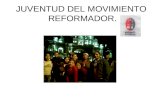 JUVENTUD DEL MOVIMIENTO REFORMADOR.. EN LA ACTUALIDAD. La juventud del Movimiento Reformador Altaverapacense, se encuentra integrada por Jóvenes de distintos.