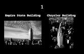 1 Empire State Building Chrysler Building. 2 Lo que los pobres pueden lograr en América Una tierra que ha alcanzado el cielo con los pies en la tierra.