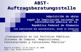 ABST-Auftragsberatungsstelle Adquisición de obras según la legislación nacional de contratación pública en la República Federal de Alemania -una explicación.