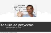Análisis de proyectos Administración de Sitios. Análisis de proyectos | Planificar un sitio Web Administración de Sitios Universidad de Guadalajara |
