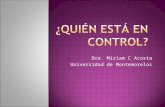 Dra. Miriam C Acosta Universidad de Montemorelos.