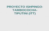 PROYECTO ISHPINGO- TAMBOCOCHA- TIPUTINI (ITT). NUEVO ROCAFUERTE MAPA DE UBICACION.