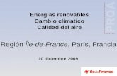 Energías renovables Cambio climatico Calidad del aire Región Île-de-France, París, Francia. 10 diciembre 2009.