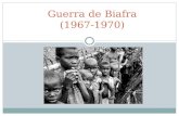 Guerra de Biafra (1967-1970). Nigeria Se encuentra limitada: norte con Níger, al sur con el océano Atlántico, al este con Chad y Camerún, y al oeste con.