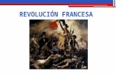 REVOLUCIÓN FRANCESA. Introducción La revolución francesa fue el cambio político y social más importante del siglo XVIII en Europa. No fue solo importante.