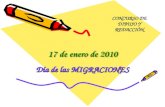 17 de enero de 2010 Día de las MIGRACIONES CONCURSO DE DIBUJO Y REDACCIÓN.