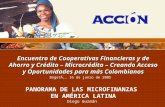 Encuentro de Cooperativas Financieras y de Ahorro y Crédito – Microcrédito – Creando Acceso y Oportunidades para más Colombianos BogotÁ,, 16 de junio de.