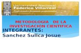 INTEGRANTES: Sanchez Sullca Josue METODOLOGIA DE LA INVESTIGACION CIENTIFICA.