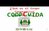 COOP C VIDA ¿ Qu é es el Grupo Cooperativo COOPCVIDA?