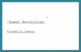 “Gamer Revolution” Falabella Gamers. 2 Objetivos Comunicacionales (máximo 50 palabras) Incrementar awareness que Falabella es parte del mundo gamer. Generar.