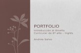 Introducción al Diseño Curricular de 6º año – Inglés Andrea Salvo PORTFOLIO.