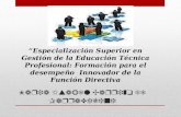 Maria Isabel Carrizo de Parravicini “Especialización Superior en Gestión de la Educación Técnica Profesional: Formación para el desempeño Innovador de.