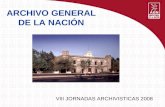 ARCHIVO GENERAL DE LA NACIÓN VIII JORNADAS ARCHIVISTICAS 2008.