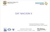 Yolanda Rodríguez Roldan Coordinadora Grupo SIIF Nación SIIF NACION II.