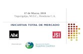 INICIATIVA TOTAL DE MERCADO financiado por: 17 de Marzo, 2010 Tegucigalpa, M.D.C., Honduras C.A.