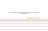 1 Los sistemas de bienestar social en el modelo escandinavo Chaime Marcuello Servós Universidad de Zaragoza.