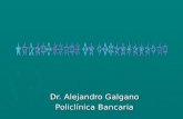 Dr. Alejandro Galgano Policlínica Bancaria. HIPOACUSIAS ► CONDUCTIVAS O DE TRANSMISION ► NEUROSENSORIALES O PERCEPTIVAS ► MIXTAS ---------> A PREDOMINIO.