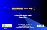 04/02/031 INSURE ++ v6.0 Salvador Benimeli Fenollar Laboratorio de Sistemas de Información Facultad de Informática Universidad Politécnica de Valencia.