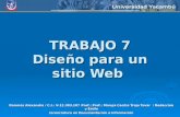 TRABAJO 7 Diseño para un sitio Web Ramírez Alexandra / C.I.: V-12.383.107Prof.: Prof.: Maruja Cecilia Trejo Tovar / / / / Redacción y Estilo Licenciatura.
