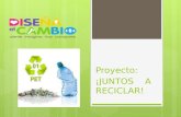 Proyecto: ¡JUNTOS A RECICLAR!. PRÓPOSITO:  Difundir la importancia y beneficio de reciclar y revisar los materiales que son considerados como desechos.