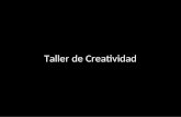 Taller de Creatividad. ¡Bienvenidos! Yo soy Jorge Juárez Li pchujjua@upc.edu.pe.