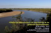 Generación hidroeléctrica con participación de los gobiernos departamentales. 28 de octubre 2013 Mercedes – Uruguay Dr. Ing. Gonzalo Casaravilla / Presidente.