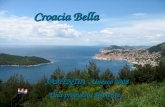 Croacia Bella SAPIENTIA - Unesco 2008 Una propuesta diferente Una propuesta diferente.