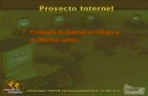 2Evolución de Internet en México y en América Latina.