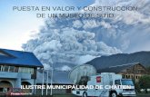 PUESTA EN VALOR Y CONSTRUCCION DE UN MUSEO DE SITIO ILUSTRE MUNICIPALIDAD DE CHAITEN.