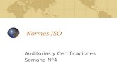 Normas ISO Auditorias y Certificaciones Semana Nº4.
