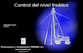 1 Control del nivel freático Perforaciones e Instalaciones FERRER, S.L.  Alejandro Ferrer Gerente.