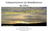 Compartamos las Bendiciones de Dios Pastor Henry González Iglesia Casa de Oración y Adoración 19 de octubre, 2011.