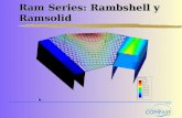 Ram Series: Rambshell y Ramsolid. Introducción Ram Series Rambshell Análisis de barras y laminas por el MEF Ramsolid Análisis de sólido 3D por el MEF.