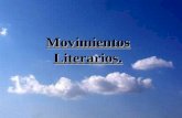 Movimientos Literarios.. Movimientos Literarios.- Modernismo. Esteticismo.
