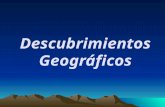 Descubrimientos Geográficos. Encuentro de Europa con África y América.
