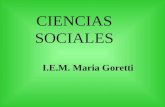 I.E.M. Maria Goretti CIENCIAS SOCIALES Presentado Por: Diana Lopez 11-2 Área de tecnología.