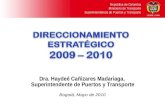 República de Colombia Ministerio de Transporte Superintendencia de Puertos y Transporte República de Colombia Ministerio de Transporte Superintendencia.