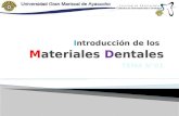 Facultad de Odontología Cátedra de Biomateriales Dentales.