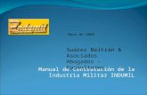 Manual de Contratación de la Industria Militar INDUMIL Mayo de 2008 Suárez Beltrán & Asociados Abogados - Consultores.