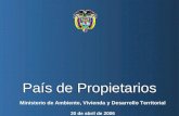 1 Ministerio de Ambiente, Vivienda y Desarrollo Territorial República de Colombia Ministerio de Ambiente, Vivienda y Desarrollo Territorial República de.