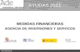 AYUDAS 2011 MEDIDAS FINANCIERAS AGENCIA DE INVERSIONES Y SERVICOS.