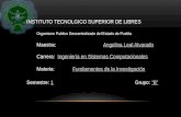Organismo Publico Descentralizado del Estado de Puebla Maestra: Angelina Leal Alvarado Carrera: Ingeniería en Sistemas Computacionales Materia: Fundamentos.