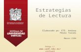 Estrategias de Lectura Elaborado po: ETE. Andrea Pérez Torres Marzo 2104 .