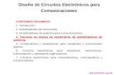 Diseño de Circuitos Electrónicos para Comunicaciones ATE-UO DCEC mej 00 CONTENIDO RESUMIDO: 1- Introducción. 2- Sintetizadores de frecuencias. 3- Amplificadores.